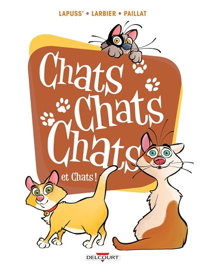 CHATS CHATS CHATS ET CHHATS! T.02