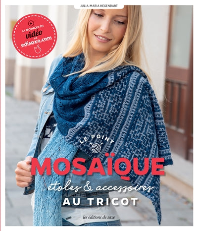 point mosaïque : Étoles & accessoires au tricot