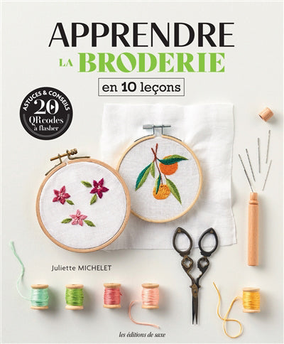 APPRENDRE LA BRODERIE EN 10 LECONS