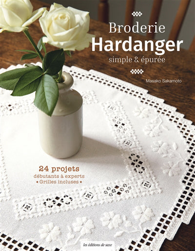 BRODERIE HARDANGER  SIMPLE & EPUREE