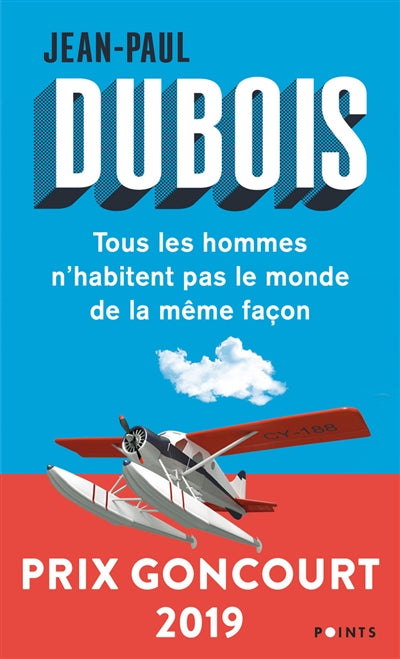 TOUS LES HOMMES N'HABITENT PAS LE MONDE DE LA MEME FACON
