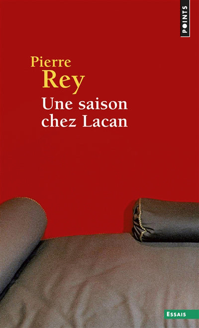 UNE SAISON CHEZ LACAN