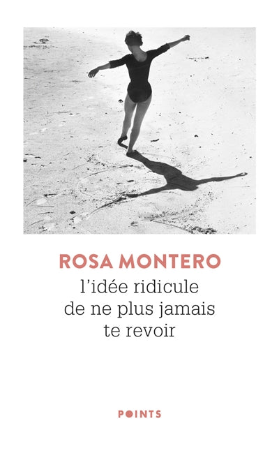 L'IDEE RIDICULE DE NE PLUS JAMAIS TE REVOIR (REEDITION 50 ANS)