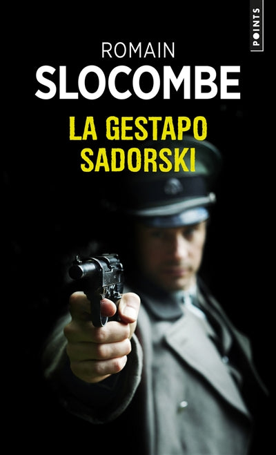 GESTAPO SADORSKI