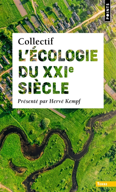 ECOLOGIE DU XXIE SIECLE