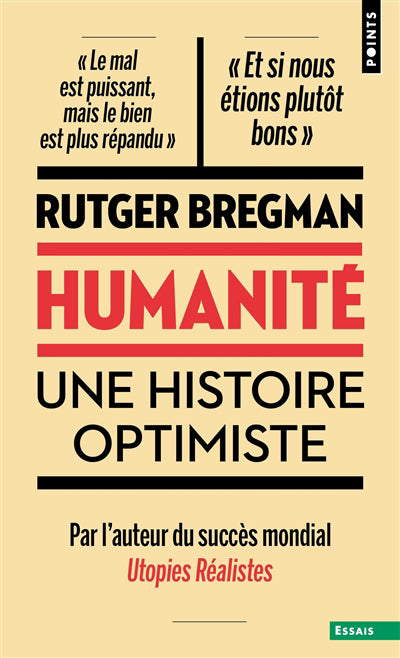 HUMANITE : UNE HISTOIRE OPTIMISTE