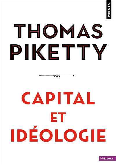 CAPITAL ET IDEOLOGIE