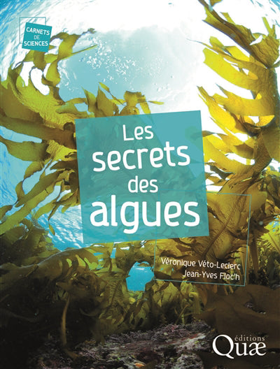 SECRETS DES ALGUES