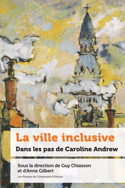 Ville inclusive - Dans les pas de Caroline Andrew