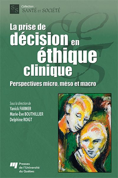 PRISE DE DECISION EN ETHIQUE CLINIQUE