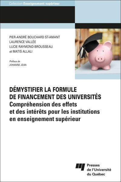 DEMYSTIFIER LA FORMULE DE FINANCEMENT DES UNIVERSITES