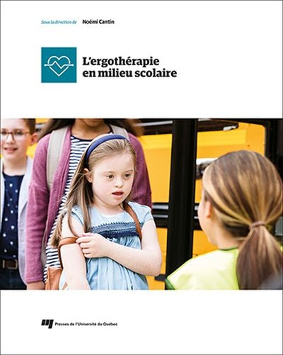 ERGOTHERAPIE EN MILIEU SCOLAIRE