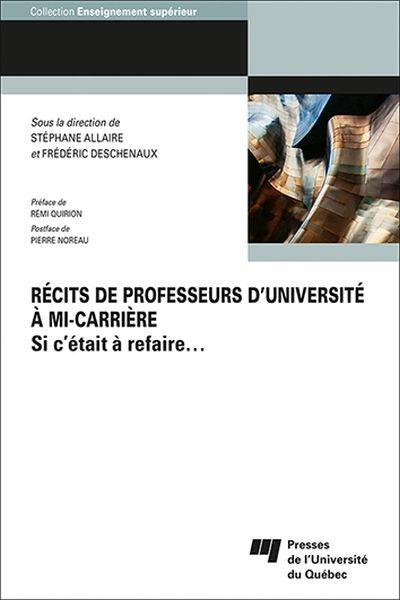 RECITS DE PROFESSEURS D'UNIVERSITE A MI-CARRIERE