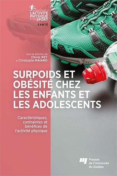 SURPOIDS ET OBESITE CHEZ LES ENFANTS ET LES ADOLESCENTS
