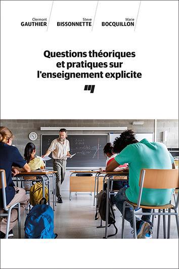 QUESTIONS THEORIQUES ET PRATIQUES SUR L'ENSEIGNEMENT EXPLICI