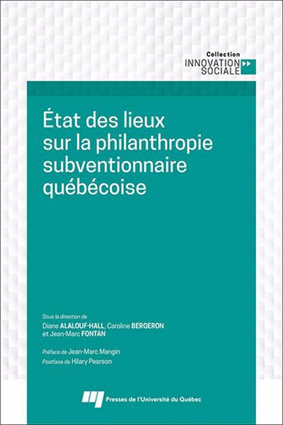 ETAT DES LIEUX SUR LA PHILANTHROPIE SUBVENTIONNAIRE QUEBECOI