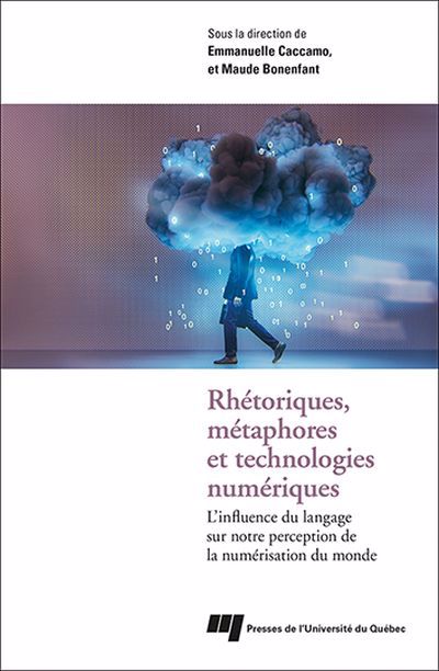 RHETORIQUES, METAPHORES ET TECHNOLOGIES NUMERIQUES