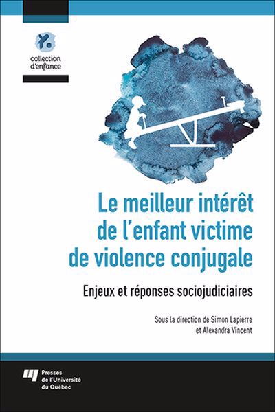 Meilleur intérêt de l'enfant victime de violence conjugale