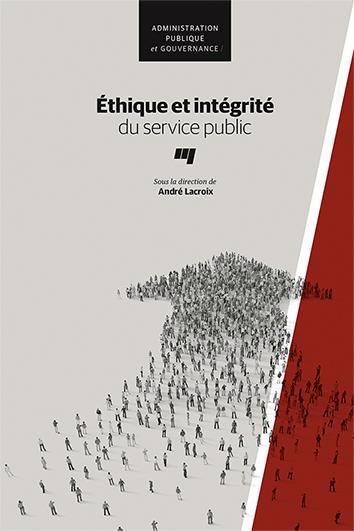 ETHIQUE ET INTEGRITE DU SERVICE PUBLIC