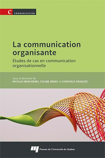 Communication organisante