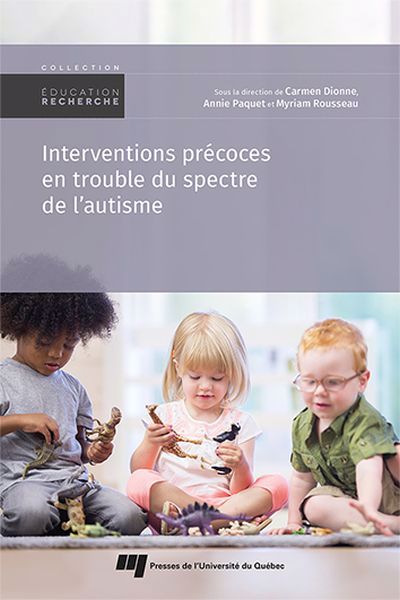 INTERVENTIONS PRECOCES EN TROUBLE DU SPECTRE DE L'AUTISME