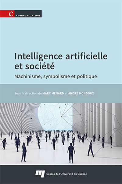 INTELLIGENCE ARTIFICIELLE ET SOCIETE