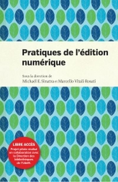 PRATIQUES DE L'ÉDITION NUMÉRIQUE