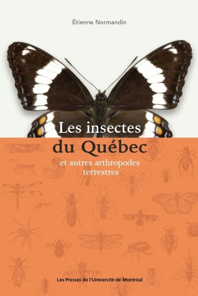 INSECTES DU QUEBEC ET AUTRES ARTHROPODES TERRESTRES