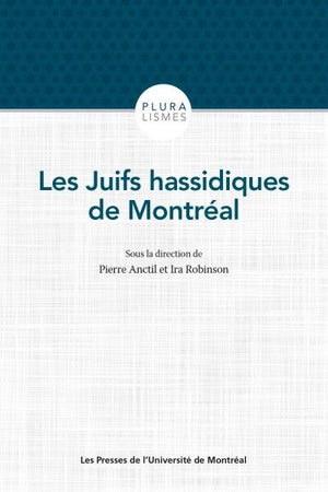 JUIFS HASSIDIQUES DE MONTRÉAL (LES)