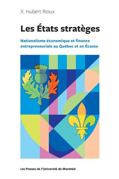 ÉTATS STRATÈGES : NATIONALISME ÉCONOMIQUE ET FINANCE ENTREPRENARI