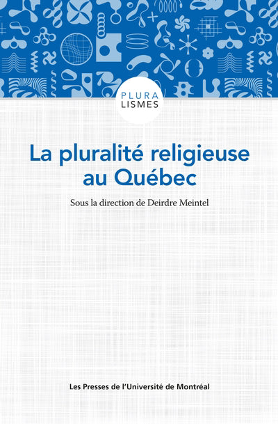 PLURALITÉ RELIGIEUSE AU QUÉBEC