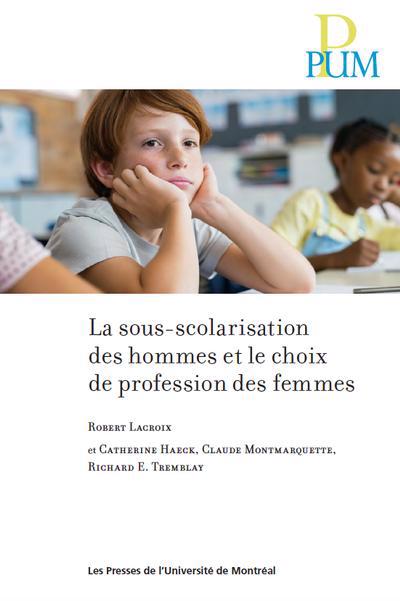 SOUS-SCOLARISATION DES HOMMES ET LE CHOIX DE PROFESSION DES FEMME