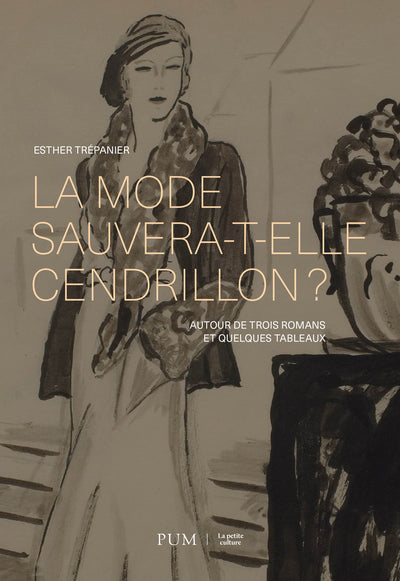 MODE SAUVERA-T-ELLE CENDRILLON ?