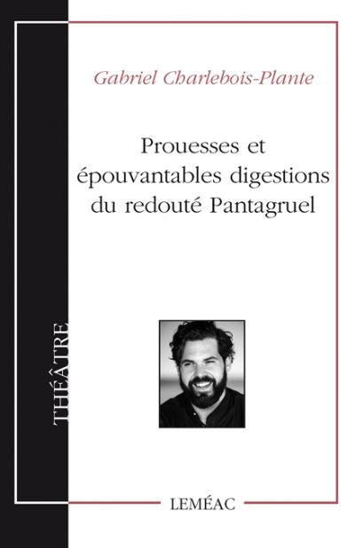 PROUESSES ET ÉPOUVANTABLES DIGESTIONS DU REDOUTÉ PANTAGRUEL