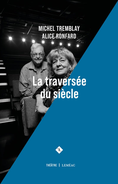 TRAVERSEE DU SIECLE