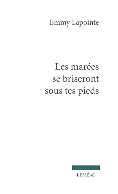 MAREES SE BRISERONT SOUS TES PIEDS