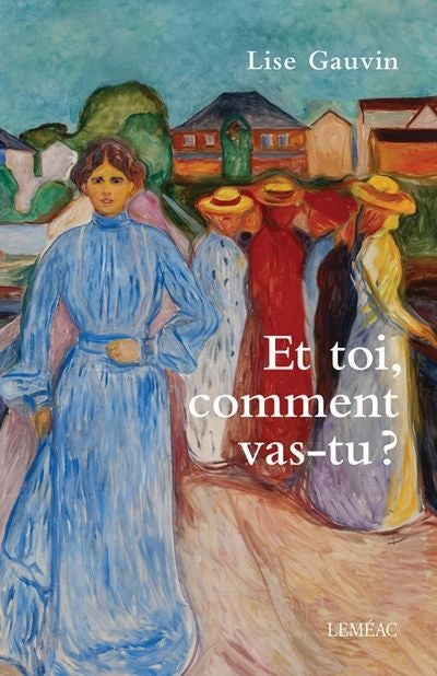 ET TOI, COMMENT VAS-TU ?