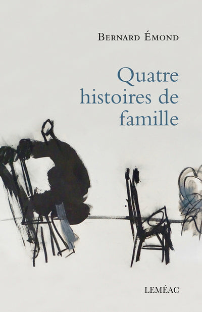 QUATRE HISTOIRES DE FAMILLE