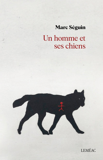 UN HOMME ET SES CHIENS