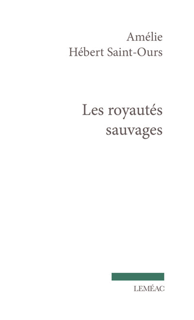 ROYAUTES SAUVAGES