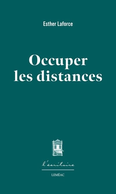 OCCUPER LES DISTANCES