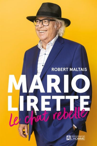 MARIO LIRETTE LE CHAT REBELLE