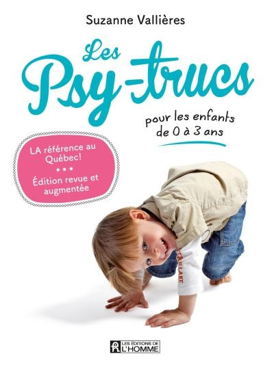 PSY-TRUCS POUR LES ENFANTS DE 0 A 3 ANS