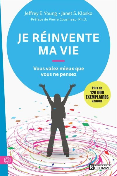 JE REINVENTE MA VIE -NE