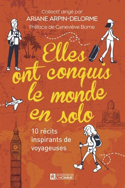 ELLES ONT CONQUIS LE MONDE EN SOLO