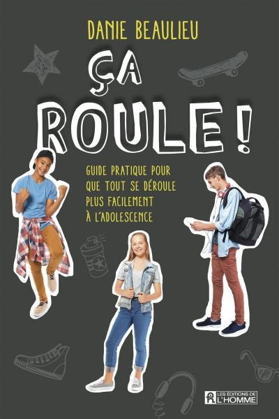 CA ROULE! -3E ED.