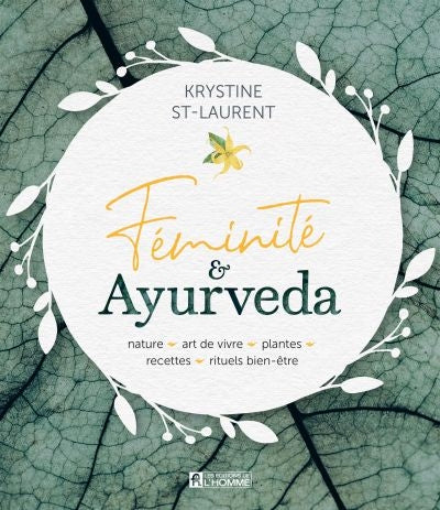 Féminité & Ayurveda