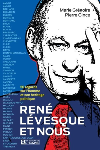 RENE LEVESQUE ET NOUS