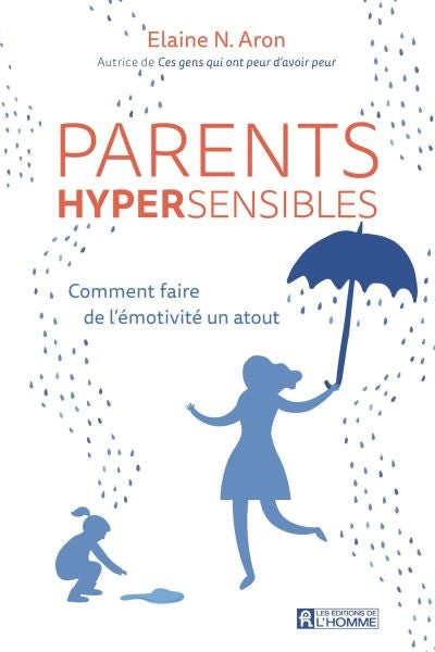 PARENTS HYPERSENSIBLES