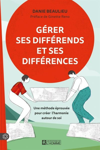 GERER SES DIFFERENDS ET SES DIFFERENCES